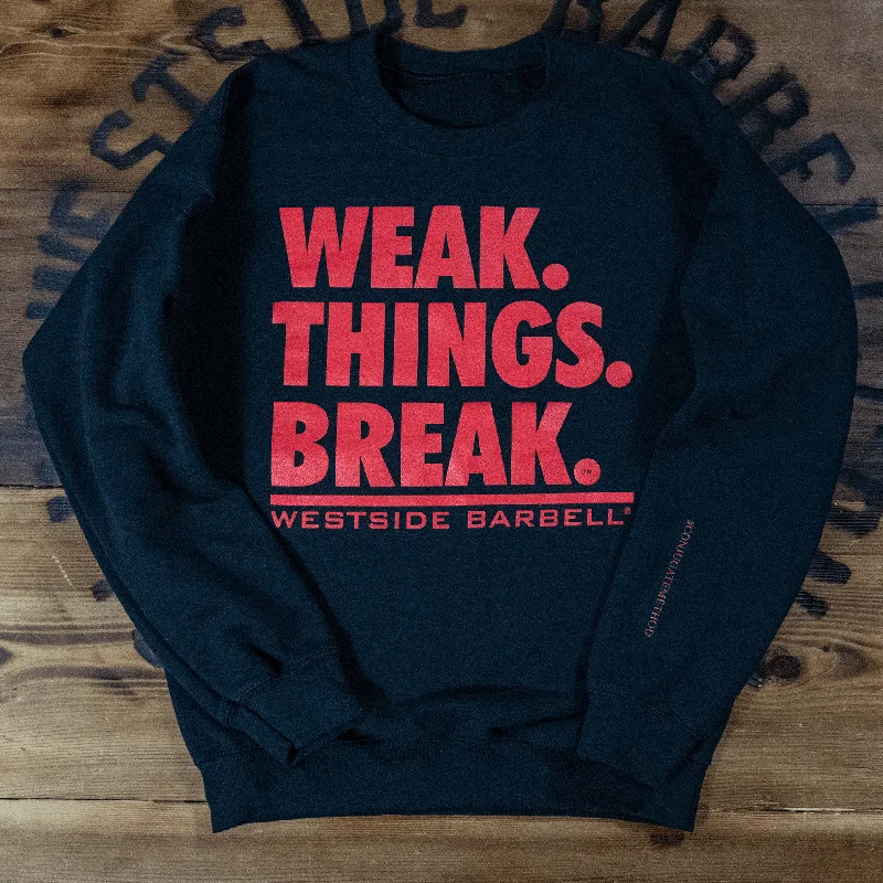 Leather Pants Weak.Things.Break™ Crewneck Sweatshirt - Black with Red Print